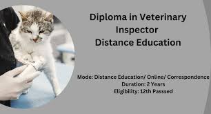 DIPLOMA IN VETERINARY INSPECTOR